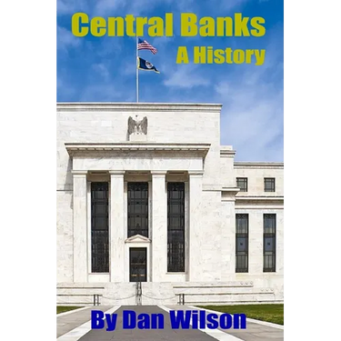 Central Banks: A History