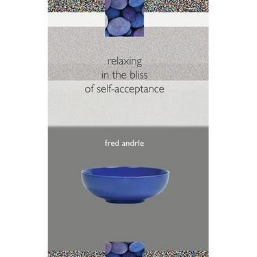 relaxing in the bliss of self-acceptance