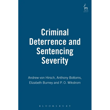 Criminal Deterrence and Sentencing Severity