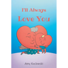 I'll Always Love You