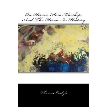On Heroes, Hero-Worship, And The Heroic In History
