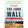 The Iron Wall: Israel and the Arab World