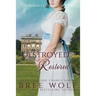 Destroyed & Restored: The Baron's Courageous Wife