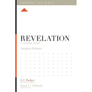 Revelation: A 12-Week Study