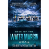 Rise of the Water Margin: A Novel of the Near Future