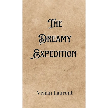 The Dreamy Expedition