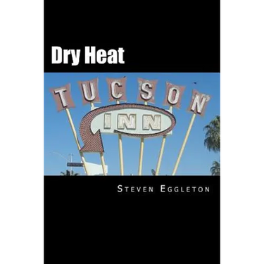 Dry Heat