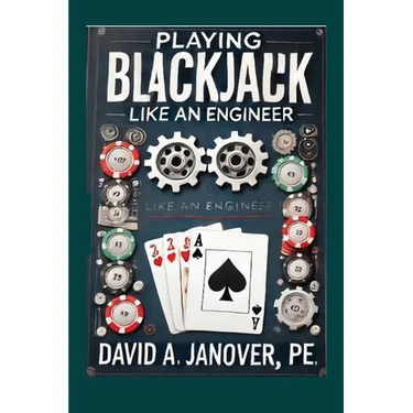 Playing Blackjack Like an Engineer