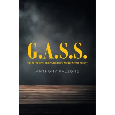 G.A.S.S.: The Adventures of the Grandview Avenue Secret Society