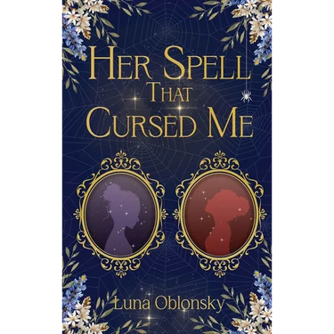 Her Spell That Cursed Me: A Dark Sapphic Fantasy Romance