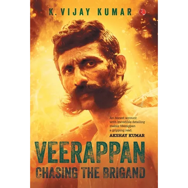 Veerappan: Chasing the Brigand