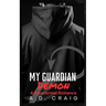 My Guardian Demon: A Steamy Contemporary Paranormal Romance