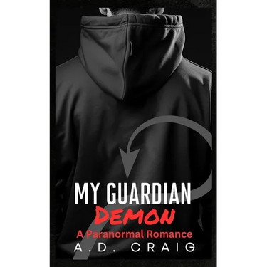 My Guardian Demon: A Steamy Contemporary Paranormal Romance