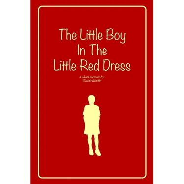 The Little Boy In The Little Red Dress