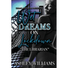 Wet Dreams On Lockdown: The Librarian
