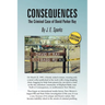 Consequences, the Criminal Case of David Parker Ray
