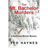The Mt. Bachelor Murders