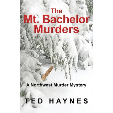 The Mt. Bachelor Murders