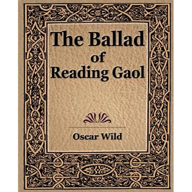 The Ballad of Reading Gaol