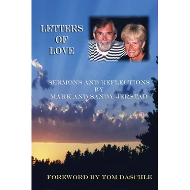 Letters of Love: Sermons and Reflections by Mark and Sandy Jerstad