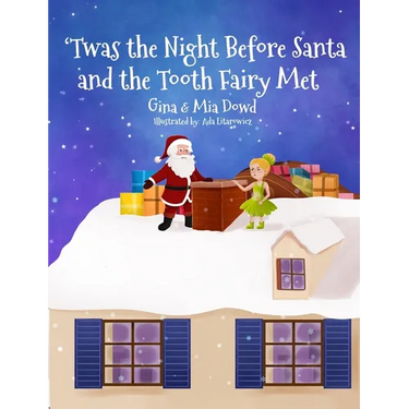 'Twas the Night Before Santa and the Tooth Fairy Met