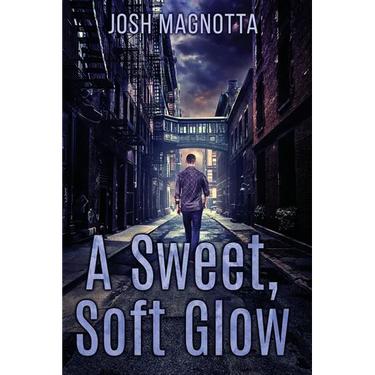 A Sweet, Soft Glow