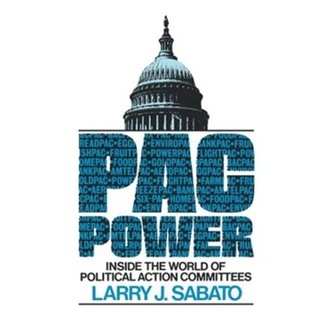 Pac Power: Inside the World of Political Action Committees