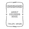 Unhinged Adult Coloring Book (Taylor's Version)
