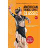 American Tribal Style(R) Classic: Volume 1