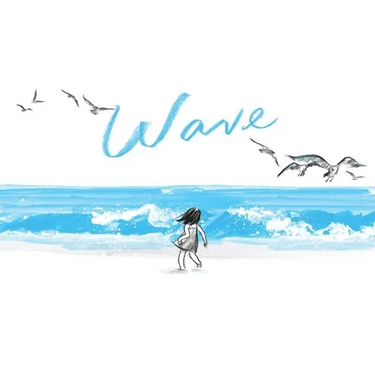 Wave: (Books about Ocean Waves, Beach Story Children's Books)