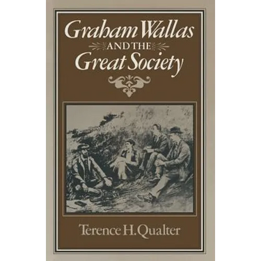 Graham Wallas and the Great Society