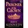 Prisoner of the Crown