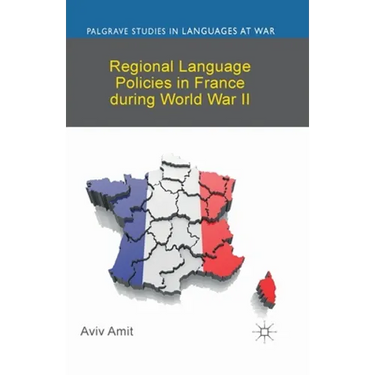 Regional Language Policies in France During World War II
