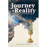 Journey to Reality, Large Print Edition: Sacramental Life in a Secular Age