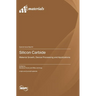 Silicon Carbide: Material Growth, Device Processing and Applications