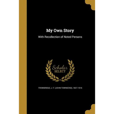 My Own Story