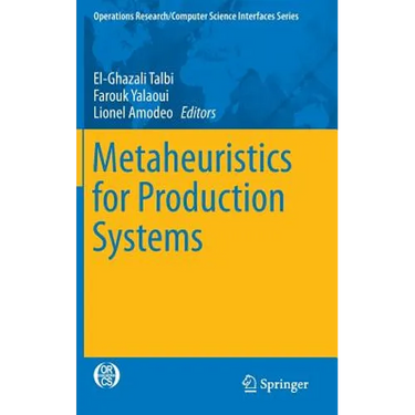 Metaheuristics for Production Systems