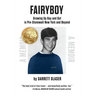 Fairyboy: Growing Up Gay and Out in Pre-Stonewall New York and Beyond