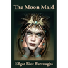 The Moon Maid