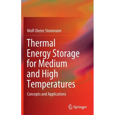 Thermal Energy Storage for Medium and High Temperatures: Concepts and Applications