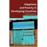 Happiness and Poverty in Developing Countries: A Global Perspective