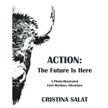 Action: The Future Is Here