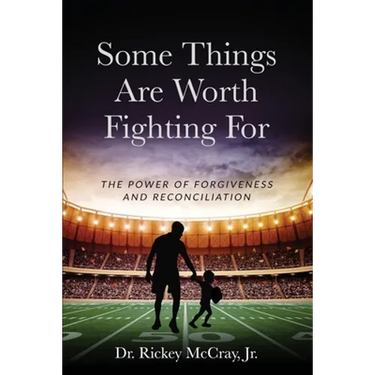 Some Things Are Worth Fighting For