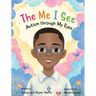 The Me I See; Autism Through My Eyes