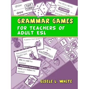 Grammar Games for Teachers of Adult ESL