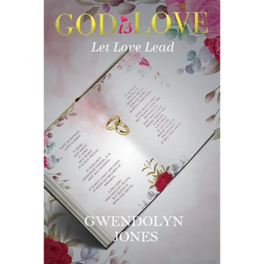 God Is Love: Let Love Lead