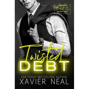 Twisted Debt: A Forced Proximity Dark Romance