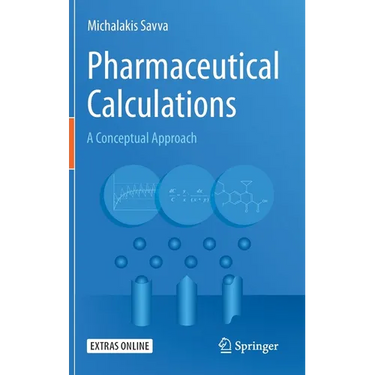 Pharmaceutical Calculations: A Conceptual Approach