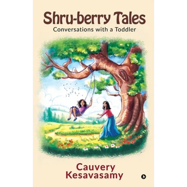 Shru-berry Tales: Conversations with a Toddler
