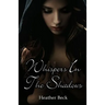 Whispers In The Shadows